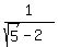 1%2F%28sqrt%285%29-2%29