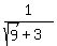 1%2F%28sqrt%289%29%2B3%29