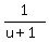 1%2F%28u+%2B+1%29