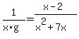 1%2F%28x%2Ag%29=%28x-2%29%2F%28x%5E2%2B7x%29