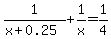 1%2F%28x%2B0.25%29%2B1%2Fx=1%2F4