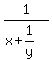 1%2F%28x%2B1%2Fy%29