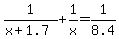 1%2F%28x%2B1.7%29%2B1%2Fx=1%2F8.4