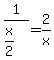 1%2F%28x%2F2%29=2%2Fx