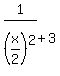 1%2F%28x%2F2%29%5E2%2B3