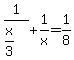 1%2F%28x%2F3%29%2B1%2Fx=1%2F8