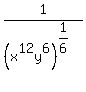 1%2F%28x%5E12y%5E6%29%5E%281%2F6%29