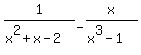 1%2F%28x%5E2%2Bx-2%29-x%2F%28x%5E3-1%29