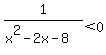 1%2F%28x%5E2-2x-8%29%3C0