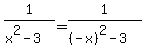 1%2F%28x%5E2-3%29=1%2F%28%28-x%29%5E2-3%29
