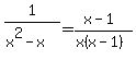 1%2F%28x%5E2-x%29=%28x-1%29%2F%28x%28x-1%29%29