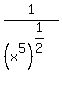 1%2F%28x%5E5%29%5E%281%2F2%29