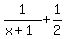 1%2F%28x+%2B+1%29+%2B+1%2F2