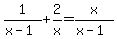 1%2F%28x-1%29+%2B+2%2Fx+=+x%2F%28x-1%29+