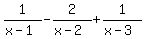 1%2F%28x-1%29-2%2F%28x-2%29%2B1%2F%28x-3%29