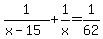 1%2F%28x-15%29%2B1%2Fx=1%2F62