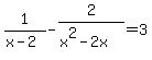 1%2F%28x-2%29+-+2%2F%28x%5E2-2x%29+=3