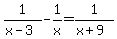 1%2F%28x-3%29+-1%2Fx++=+1%2F%28x%2B9%29