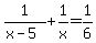 1%2F%28x-5%29%2B1%2Fx=1%2F6