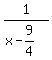 1%2F%28x-9%2F4%29
