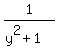 1%2F%28y%5E2%2B1%29