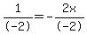 1%2F-2=-2x%2F-2