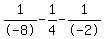 1%2F-8+-+1%2F4+-+1%2F-2