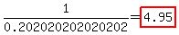 1%2F0.202020202020202=highlight%284.95%29