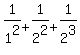 1%2F1%5E2%2B1%2F2%5E2%2B1%2F2%5E3