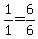 1%2F1+=+6%2F6