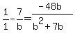 1%2F1-7%2Fb=%28-48b%29%2F%28b%5E2%2B7b%29