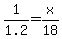 1%2F1.2+=+x%2F18
