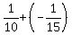 1%2F10%2B+%28-1%2F15%29