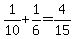 1%2F10%2B1%2F6+=+4%2F15