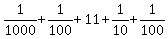 1%2F1000%2B1%2F100%2B11%2B1%2F10%2B1%2F100