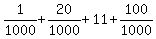1%2F1000%2B20%2F1000%2B11%2B100%2F1000