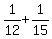 1%2F12%2B1%2F15