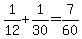 1%2F12%2B1%2F30=7%2F60