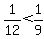 1%2F12%3C1%2F9