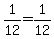 1%2F12=1%2F12