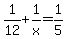 1%2F12+%2B+1%2Fx+=+1%2F5