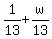 1%2F13%2Bw%2F13