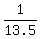 1%2F13.5