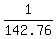 1%2F142.76