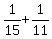 1%2F15%2B1%2F11