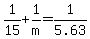 1%2F15%2B1%2Fm=1%2F5.63
