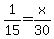 1%2F15=x%2F30