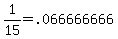 1%2F15+=+.066666666....