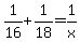 1%2F16%2B1%2F18=1%2Fx
