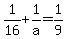 1%2F16+%2B+1%2Fa+=+1%2F9